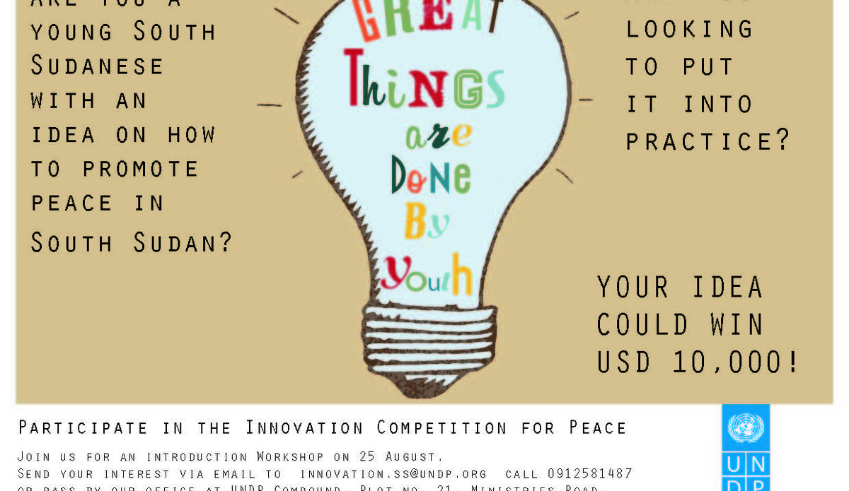 UNDP UNMISS peace building youth competition innovative ideas